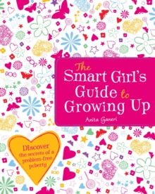 Image for The smart girl's guide to growing up