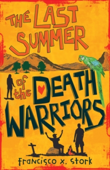 Image for The Last Summer of the Death Warriors