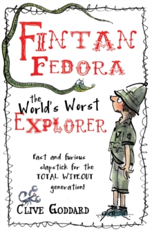 Image for Fintan Fedora, the world's worst explorer