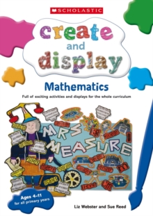 Image for Mathematics  : full of exciting activities and displays for the whole curriculum: Ages 4-11 for all primary years