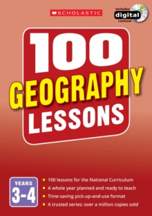 Image for 100 geography lessons  : plan and teach the 2014 curriculumYears 3-4