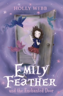 Image for Emily Feather and the Enchanted Door