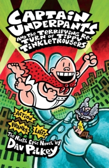Image for Captain Underpants and the terrifying return of Tippy Tinkletrousers