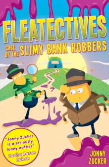 Image for Case of the Slimy Bank Robbers