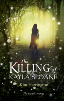 Image for The killing of Kayla Sloane