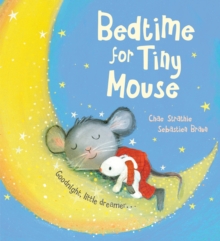 Image for Bedtime for Tiny Mouse