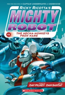 Image for Ricky Ricotta's mighty robot vs the Mecha-Monkeys from Mars