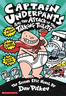 Image for Captain Underpants and the attack of the talking toilets: another epic novel