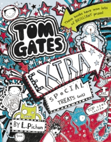 Image for Tom Gates Extra Special Treats (... not)