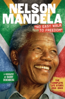 Image for Nelson Mandela  : "no easy walk to freedom"