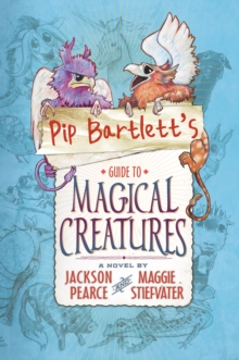 Image for Pip Bartlett's Guide to Magical Creatures