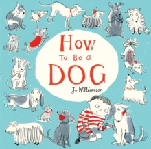 Image for How to Be a Dog