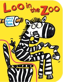 Image for Loo in the zoo  : mix & match fun