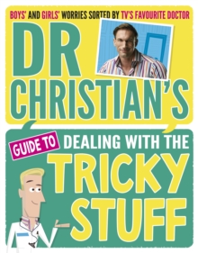 Image for Dr Christian's guide to dealing with the tricky stuff