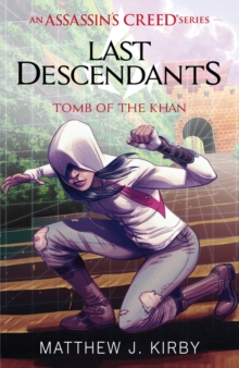 Image for Last Descendants: Assassin's Creed: Tomb of the Khan