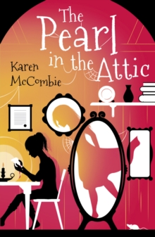 Image for The pearl in the attic
