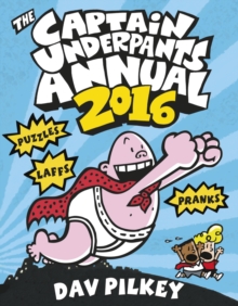 Image for The Captain Underpants Annual 2016