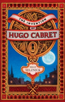 Image for The invention of Hugo Cabret