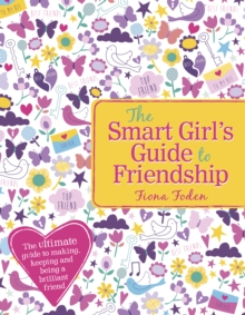 Image for The smart girl's guide to friendship
