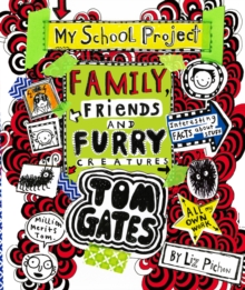 Image for Family, friends and furry creatures  : my school project