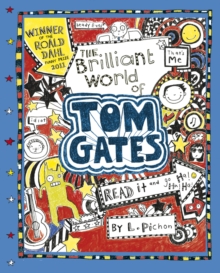 Image for The brilliant world of Tom Gates
