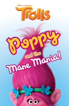 Image for Poppy and the mane mania!