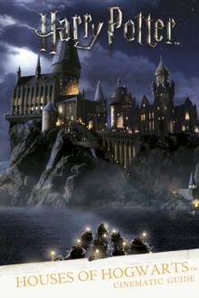 Image for Harry Potter: Houses of Hogwarts: A Cinematic Guide
