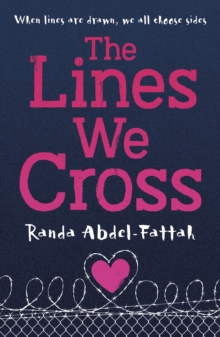Image for The lines we cross: when lines are drawn, we all choose sides