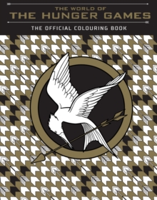 Image for The World of the Hunger Games: The Official Colouring Book