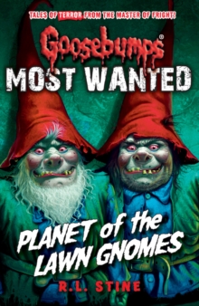 Image for Most Wanted: Planet of the Lawn Gnomes