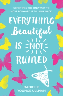Image for Everything beautiful is not ruined