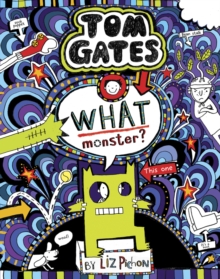 Image for Tom Gates 15: What Monster?