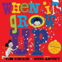 Image for Tim Minchin's When I grow up