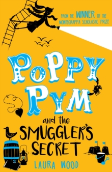 Image for Poppy Pym and the smuggler's secret