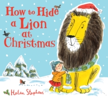 Image for How to hide a lion at Christmas