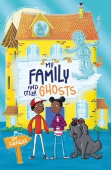 Image for My family and other ghosts