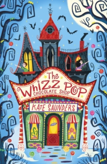 Image for The Whizz Pop Chocolate Shop