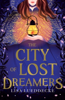 Image for The city of lost dreamers