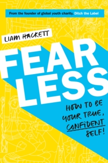 Image for Fearless! How to be your true, confident self