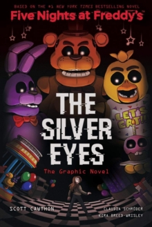Image for The silver eyes  : the graphic novel