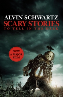 Image for Scary stories to tell in the dark  : the complete collection