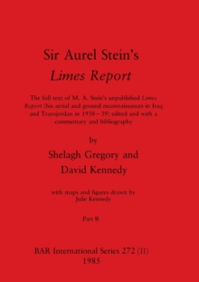 Image for Sir Aurel Stein's Limes Report, Part II