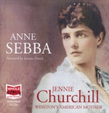 Image for Jennie Churchill: Winston's American Mother