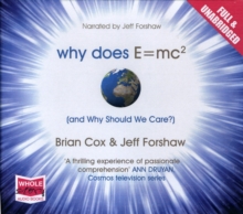 Image for Why Does E=MC(2) and Why Should We Care?