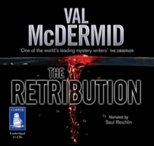 The Retribution: Tony Hill and Carol Jordan Series, Book 7