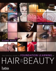 Image for The Official Guide to Foundation Learning in Hair & Beauty