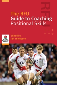 Image for The RFU guide to coaching positional skills