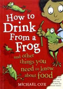 Image for How to drink from a frog