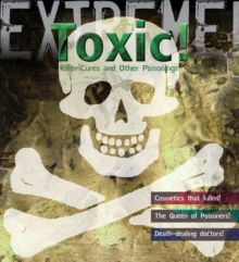 Image for Extreme Science: Toxic!