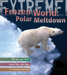 Image for Extreme Science: Polar Meltdown